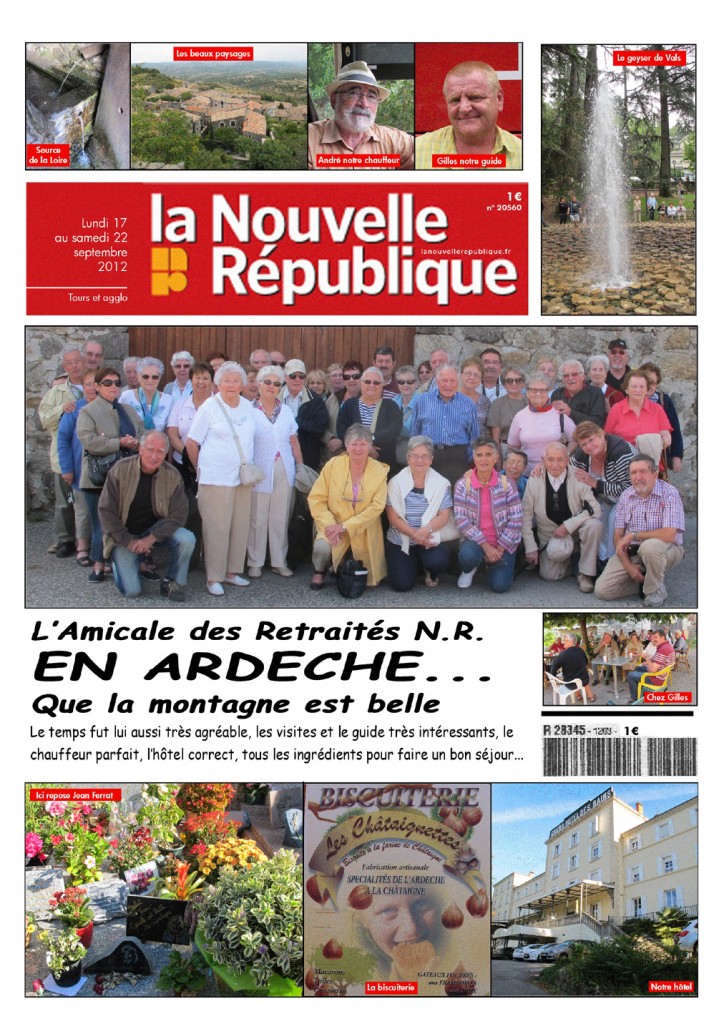 Les amicalistes de la Nouvelle République, voyage en Ardèche.